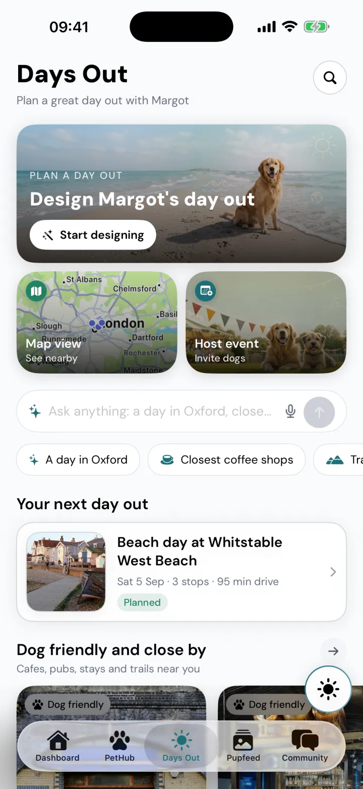 The Days Out home screen for Margot: Design Margot's day out, a map view, Host event, an Ask anything bar, the next planned day, Beach day at Whitstable West Beach, and a Dog friendly and close by rail